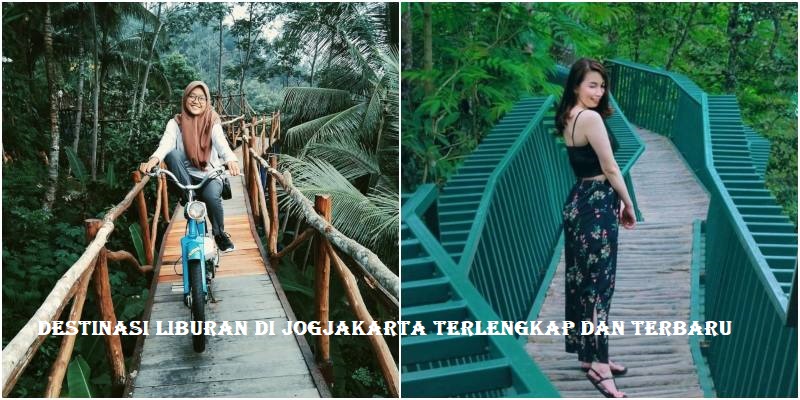 Destinasi Liburan Di Jogjakarta Terlengkap dan Terbaru Destinasi Liburan Di Jogjakarta Terlengkap dan Terbaru